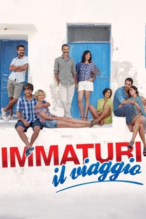 Immaturi - Il viaggio poszter