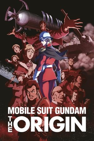機動戦士ガンダム THE ORIGIN 前夜 赤い彗星 poszter