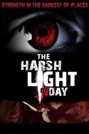 The Harsh Light of Day poszter