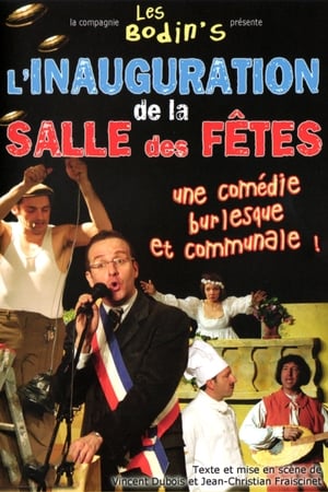 Les bodin's: l'inauguration de la salle des fêtes