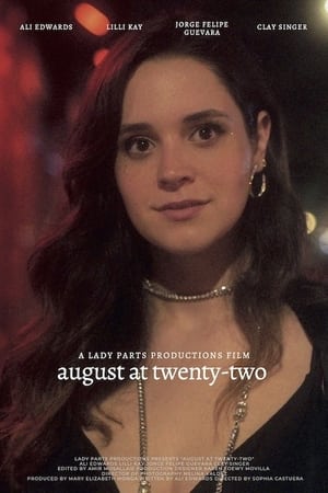 August at Twenty-Two poszter