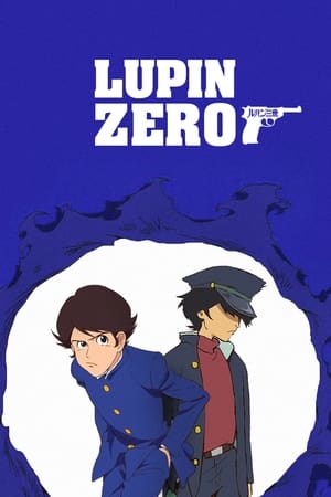 LUPIN ZERO poszter