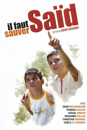 Il faut sauver Saïd poszter