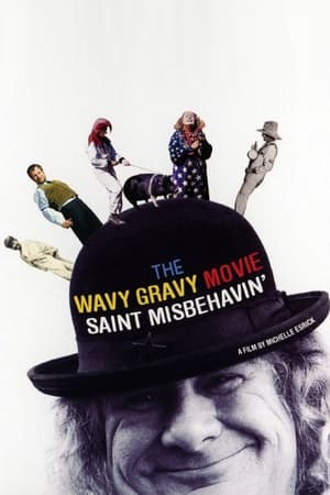 Saint Misbehavin': The Wavy Gravy Movie poszter