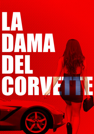 La Dama del Corvette poszter