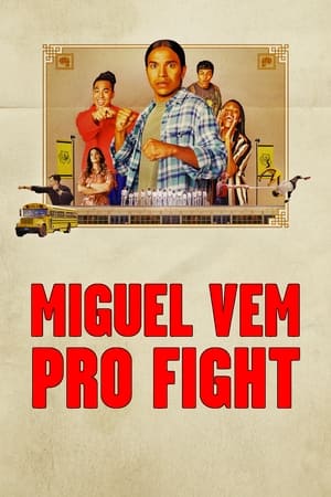 Miguel Wants to Fight poszter