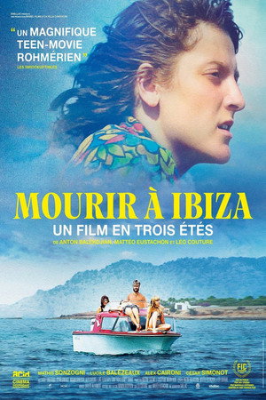 Mourir à Ibiza (un film en trois étés) poszter
