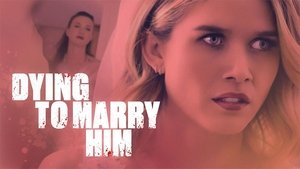 Dying to Marry Him háttérkép