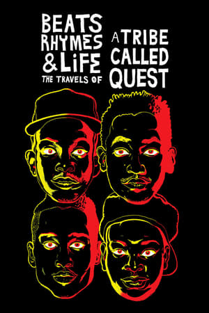 Beats Rhymes & Life: The Travels of A Tribe Called Quest poszter