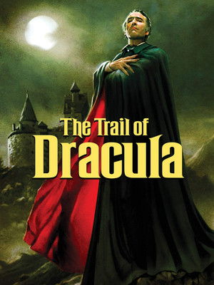 The Trail of Dracula poszter