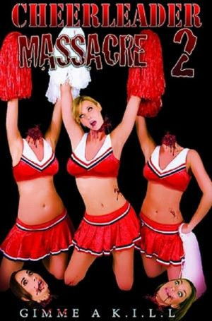 Cheerleader Massacre 2 poszter