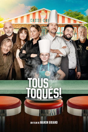 Tous toqués ! poszter