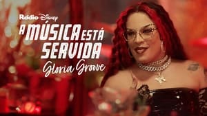 A Música Está Servida: Gloria Groove háttérkép