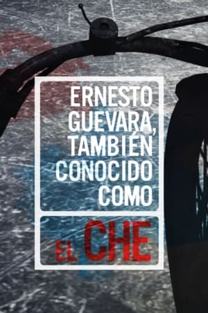 Ernesto Guevara, también conocido como “El Che” poszter