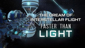 Faster Than Light: the Dream of Interstellar Flight háttérkép