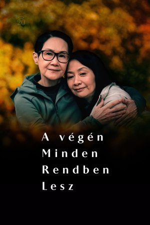 A végén minden rendben lesz