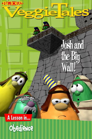 VeggieTales: Josh and the Big Wall poszter