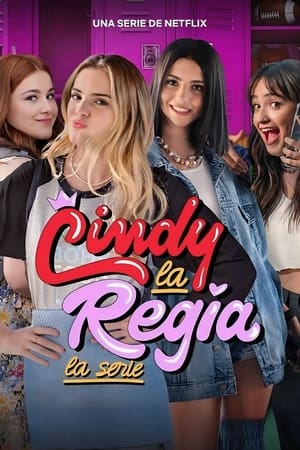 Cindy la Regia: A középiskolai évek poszter