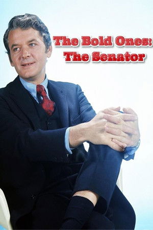 The Bold Ones: The Senator poszter