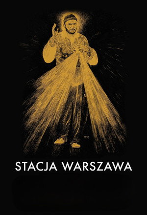 Stacja Warszawa poszter