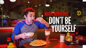 Amy Schumer Presents Mark Normand: Don't Be Yourself háttérkép