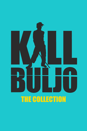 Kill Buljo filmek