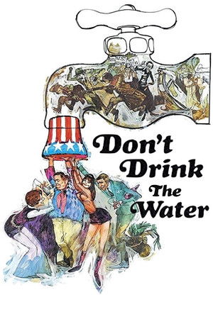 Don't Drink the Water poszter