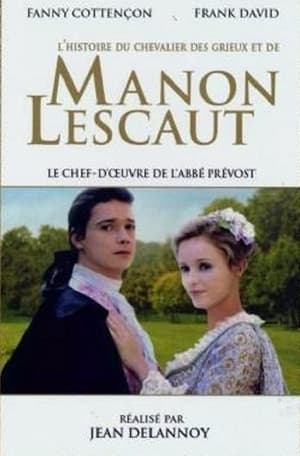 Histoire du Chevalier Des Grieux et de Manon Lescaut