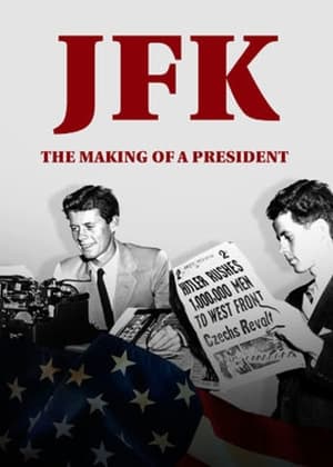 JFK: The Making of a President poszter