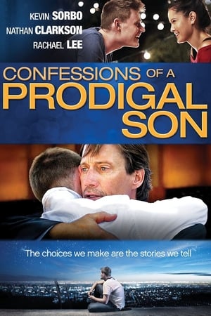 Confessions of a Prodigal Son poszter