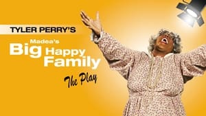 Tyler Perry's Madea's Big Happy Family - The Play háttérkép