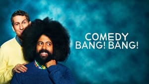 Comedy Bang! Bang! kép