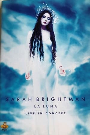 Sarah Brightman: La Luna - Live in Concert poszter