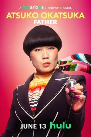 Atsuko Okatsuka: Father poszter