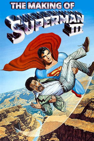 The Making of 'Superman III' poszter