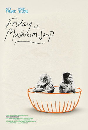 Friday is Mushroom Soup poszter