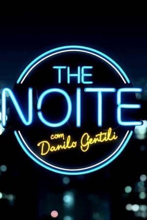 The Noite com Danilo Gentili poszter