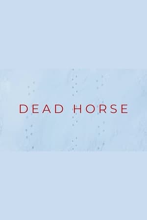 DEAD HORSE poszter