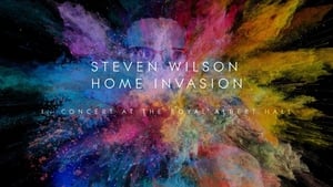 Steven Wilson: Home Invasion - In Concert at the Royal Albert Hall háttérkép