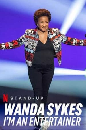 Wanda Sykes: I'm an Entertainer poszter