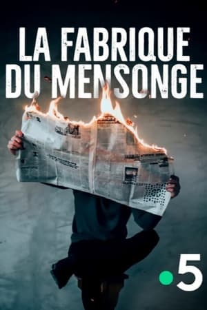 La Fabrique du mensonge poszter