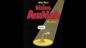 Kleines Arschloch - Der Film háttérkép