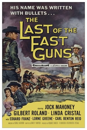 The Last of the Fast Guns