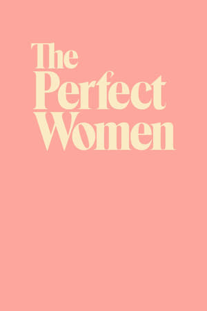 The Perfect Women