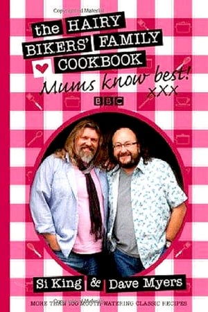 The Hairy Bikers: Mums Know Best