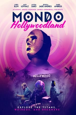 Mondo Hollywoodland poszter