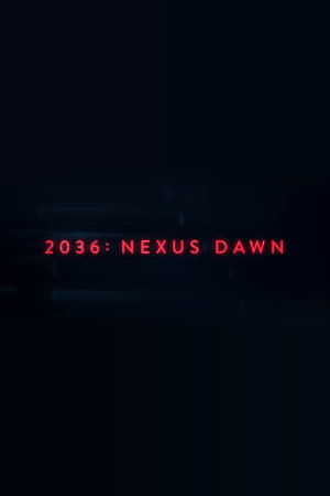 2036: Nexus Dawn poszter