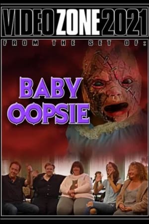 Videozone 2021: Baby Oopsie