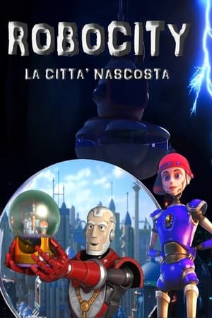 Robocity - La città nascosta