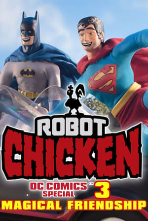 Robot Chicken DC Comics Special III: Magical Friendship poszter